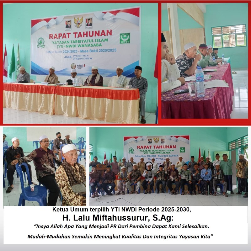 Foto Suasana Rapat Tahunan YTI NWDI Wanasaba Tahun Buku 2024/2025 - Masa Bakti 2020/2025 Diadakan Pada Minggu (24/8/2025) Di Ruang Rapat Yayasan Tarbiyatul Islam NWDI Wanasaba Foto Suasana Rapat Tahunan YTI NWDI Wanasaba Tahun Buku 2024/2025 - Masa Bakti 2020/2025 Diadakan Pada Minggu (24/8/2025) Di Ruang Rapat Yayasan Tarbiyatul Islam NWDI Wanasaba